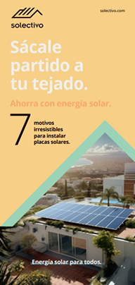 Sácale partido a tu tejado. Ahorra con energía solar. 7 motivos irresistibles para instalar placas solares. Energía solar para todos.